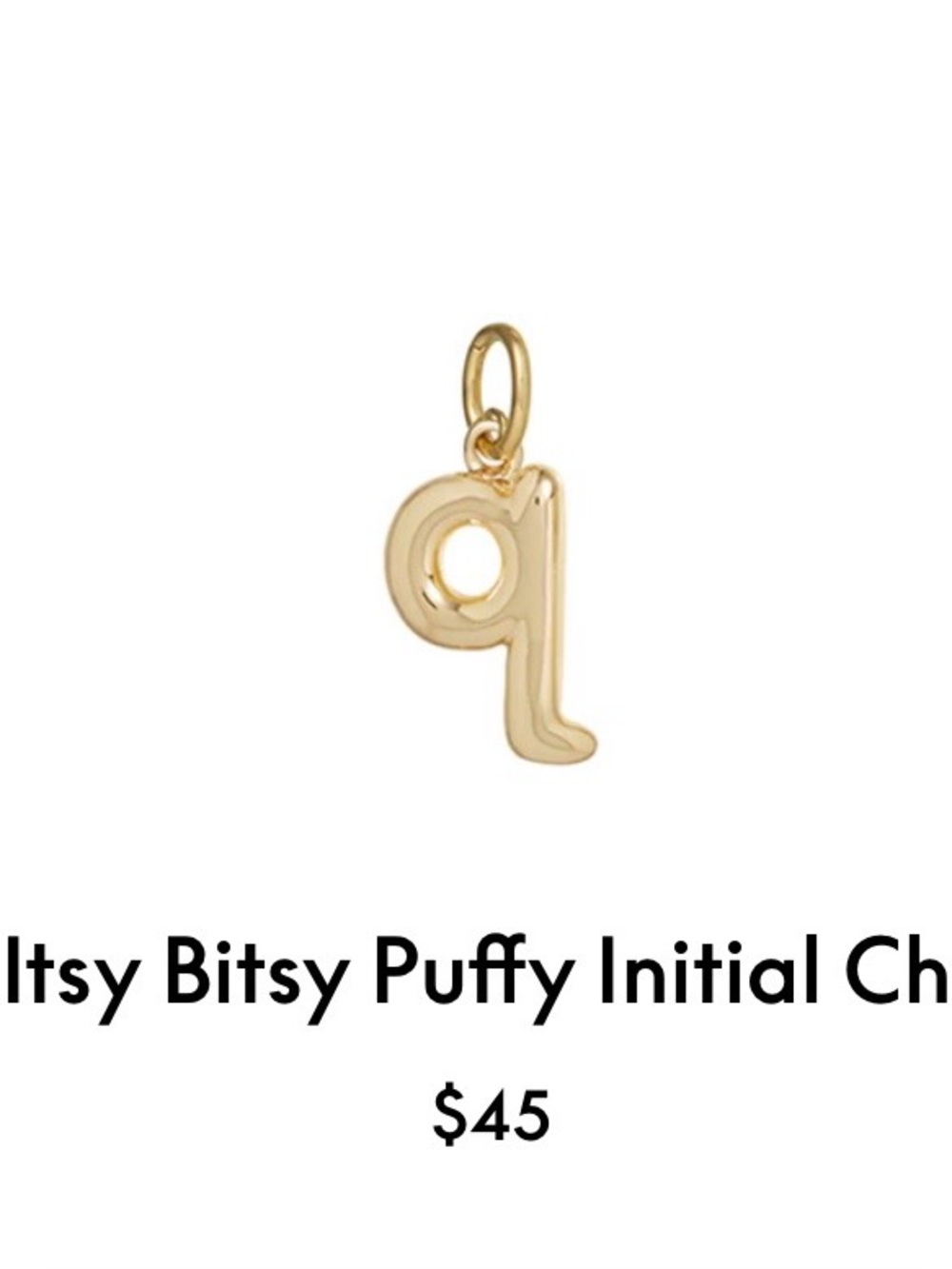 Roxanne Assoulin The Itsy Bitsy Puffy Initial Charm “q”firm price